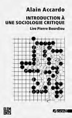 Emprunter Introduction à une sociologie critique. Lire Pierre Bourdieu, 4e édition actualisée livre