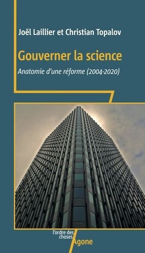 Emprunter Gouverner la science. Anatomie d’une réforme (2004-2020) livre