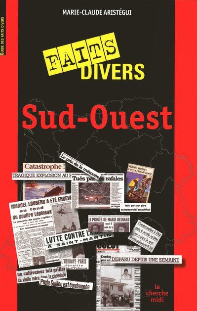 Emprunter Guide des faits divers sud-ouest livre