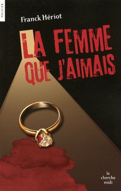 Emprunter La femme que j'aimais livre