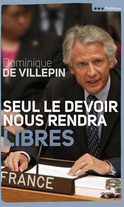 Emprunter Seul le devoir nous rendra libres livre