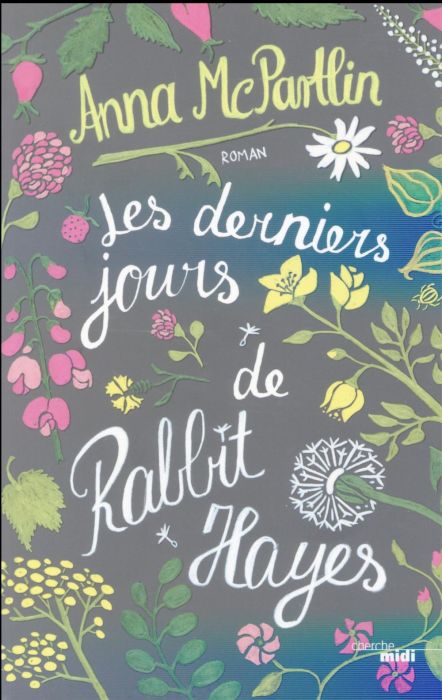 Emprunter Les derniers jours de Rabbit Hayes livre