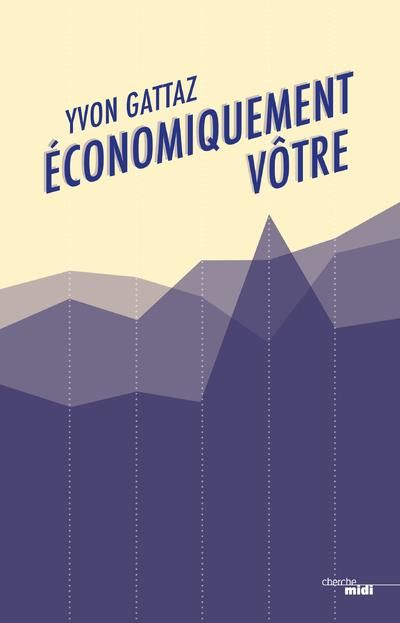 Emprunter Economiquement vôtre livre