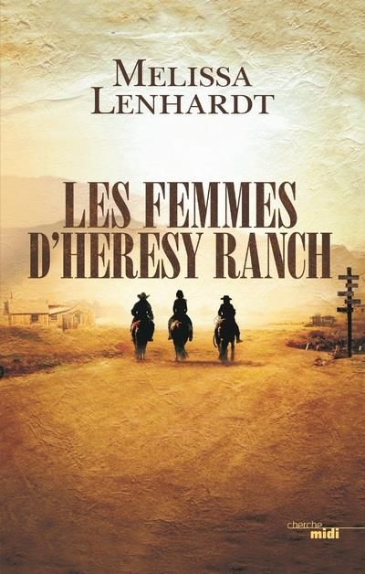 Emprunter Les femmes d'Heresy Ranch livre