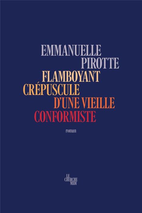 Emprunter Flamboyant crépuscule d'une vieille conformiste livre