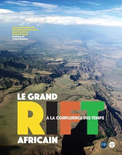 Emprunter Le grand Rift africain. A la confluence des temps livre