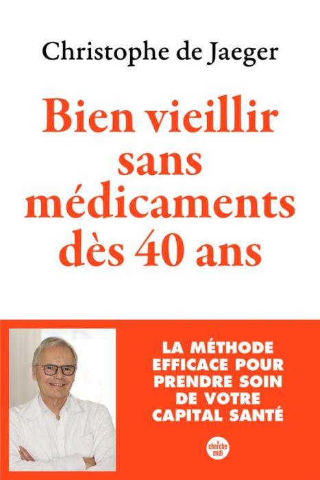 Emprunter Bien vieillir sans médicaments livre