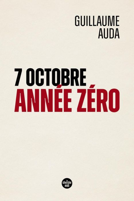 Emprunter 7 octobre, année zéro livre