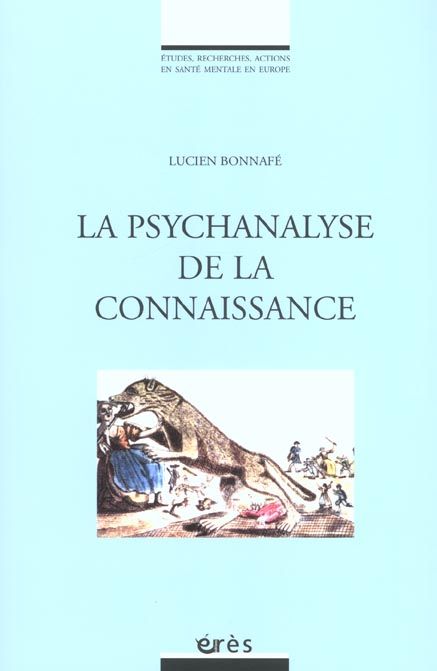 Emprunter La psychanalyse de la connaissance livre