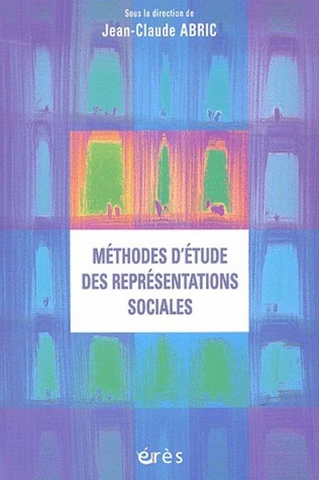 Emprunter Méthodes d'étude des représentations sociales livre