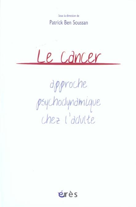 Emprunter Le cancer : approche psychodynamique chez l'adulte livre