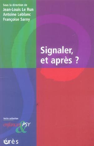 Emprunter Signaler, et après ? livre