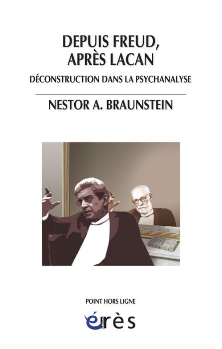 Emprunter Depuis Freud, après Lacan. Déconstruction dans la psychanalyse livre