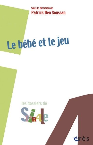 Emprunter Le bébé et le jeu livre