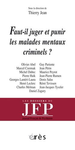 Emprunter Faut-il juger et punir les malades mentaux criminels ? livre