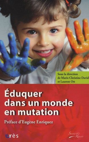 Emprunter Eduquer dans un monde en mutation livre