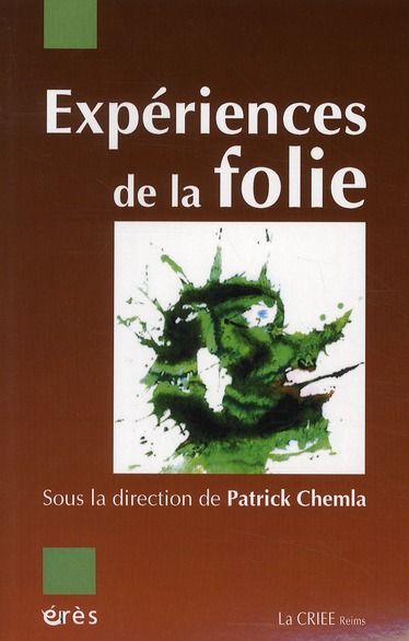 Emprunter Expériences de la folie livre