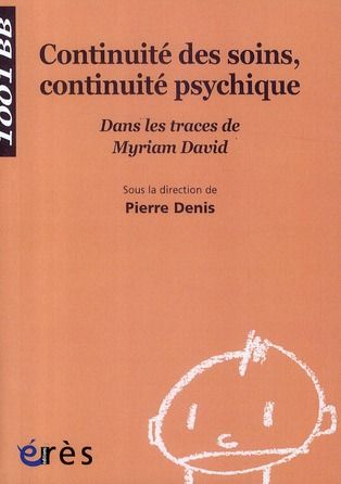 Emprunter Continuité des soins, continuité psychique livre