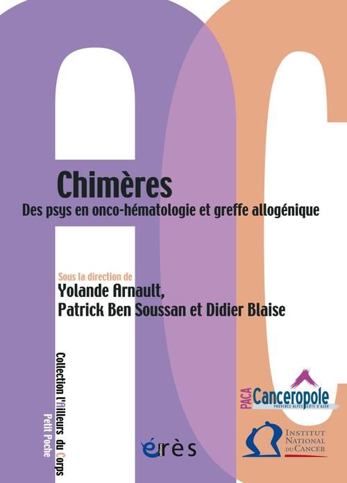 Emprunter Chimères. Des psys en onco-hématologie et greffe allogénique livre