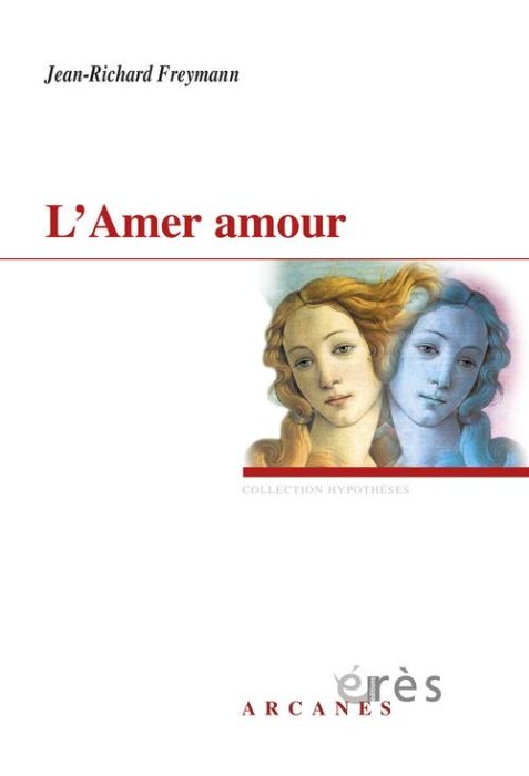 Emprunter L'Amer amour. L'A-mère (a)mourre - Huit versions livre