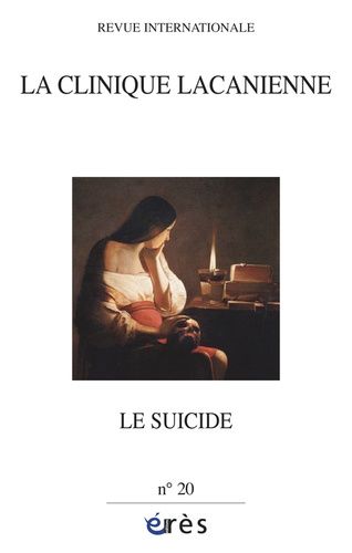 Emprunter La clinique lacanienne N° 20 : Le suicide livre