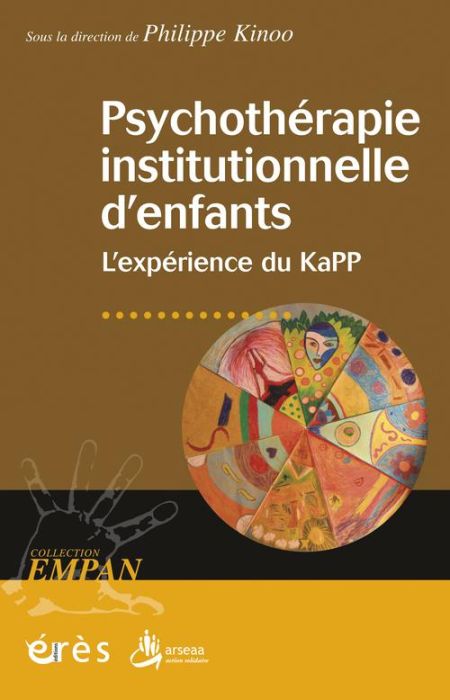 Emprunter Psychothérapie institutionnelle d'enfants. L'expérience du KaPP livre