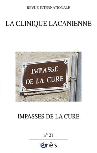 Emprunter La clinique lacanienne/21/Impasses de la cure livre