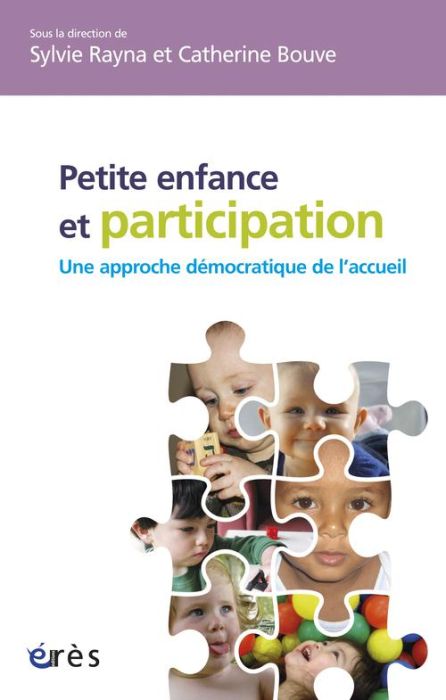 Emprunter Petite enfance et participation : une approche démocratique de l'accueil livre