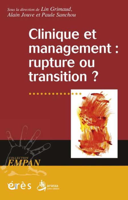 Emprunter Clinique et management : rupture ou transition ? livre