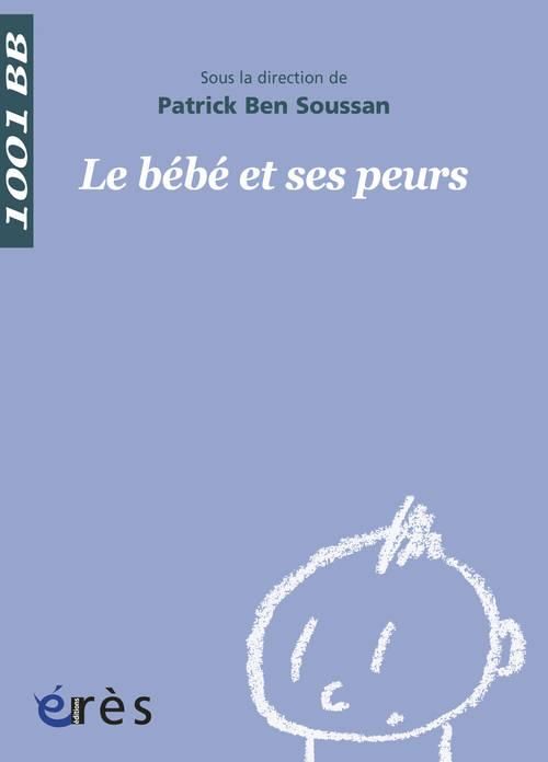 Emprunter Le bébé et ses peurs livre