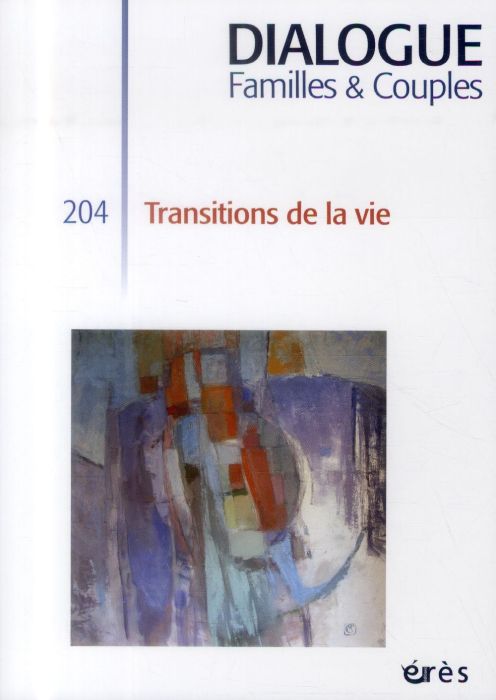 Emprunter Dialogue/2042014/Transitions de la vie livre