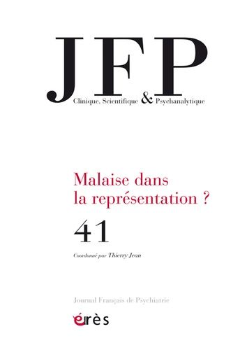 Emprunter Journal Français de Psychiatrie/41/Malaise dans la représentation ? livre