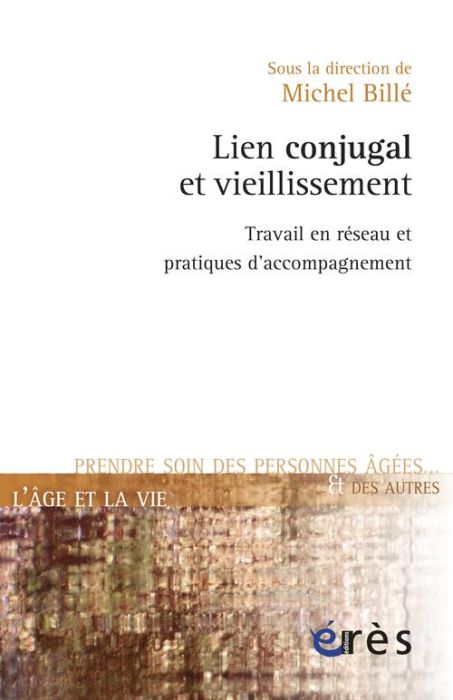 Emprunter Lien conjugal et vieillissement livre