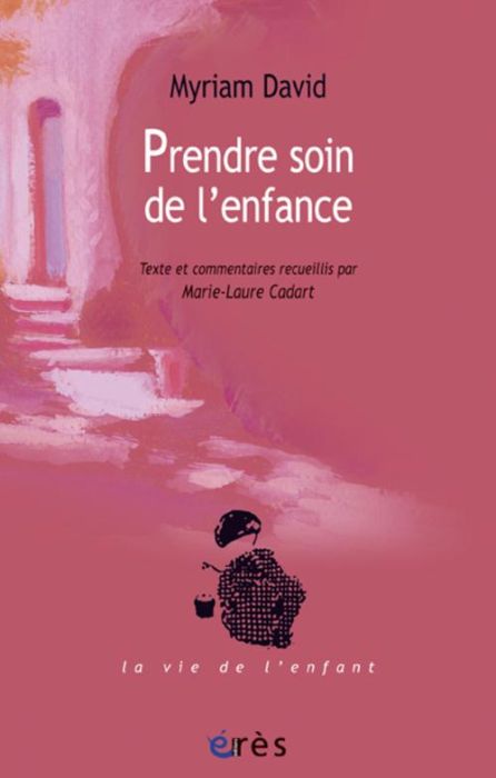 Emprunter Prendre soin de l'enfance livre