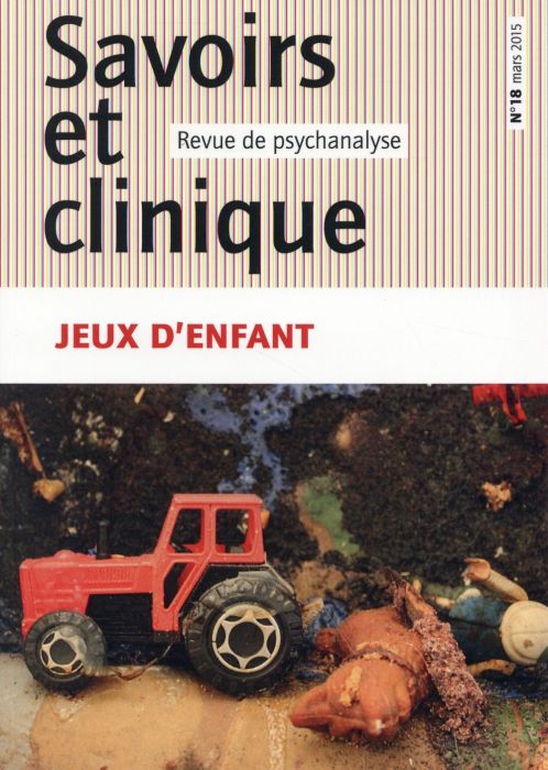 Emprunter Savoirs et clinique N° 18, Mars 2015 : Jeux d'enfant livre