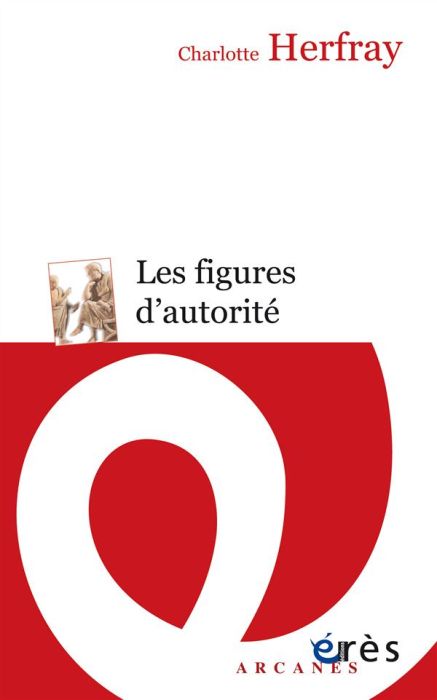 Emprunter Les figures d'autorité. Un parcours initiatique livre