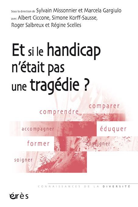 Emprunter Et si le handicap n'était pas une tragédie ? livre