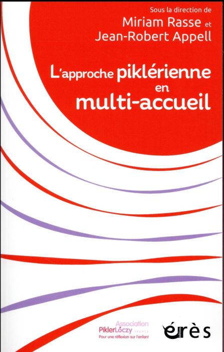 Emprunter L'approche piklérienne en multi-accueil livre