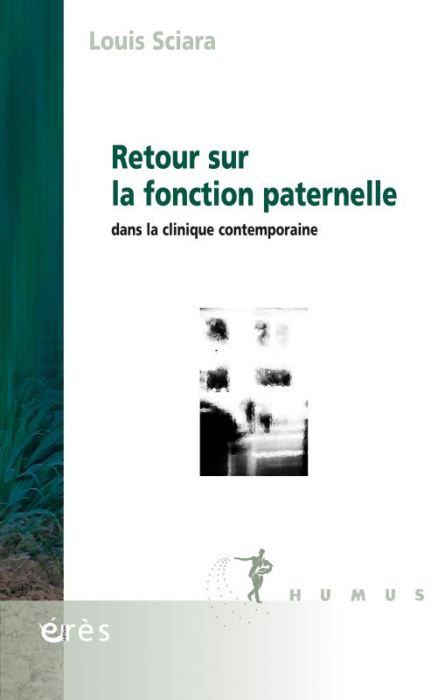 Emprunter Retour sur la fonction paternelle dans la clinique contemporaine livre