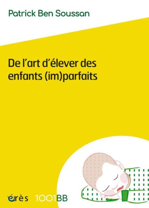 Emprunter De l'art d'élever des enfants (im)parfaits livre