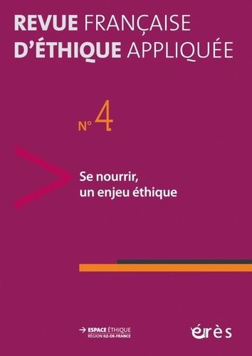 Emprunter Revue française d'éthique appliquée N° 4/2017-2 : Se nourrir, un enjeu éthique livre