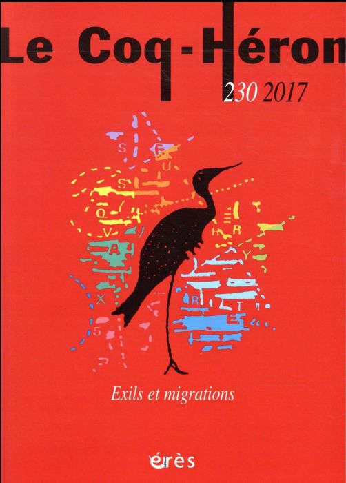 Emprunter Le Coq-Héron N° 230, septembre 2017 : Exils et migrations livre