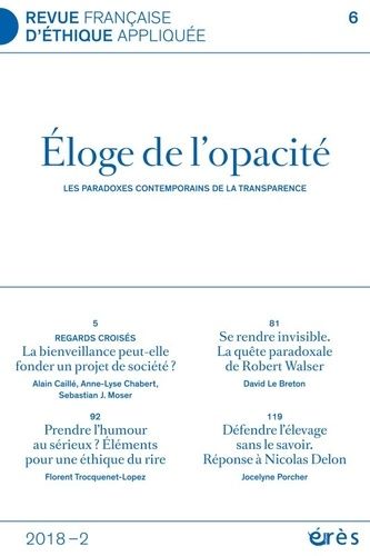 Emprunter Revue française d'éthique appliquée N° 6 : Eloge de l'opacité. Les paradoxes contemporains de la tra livre