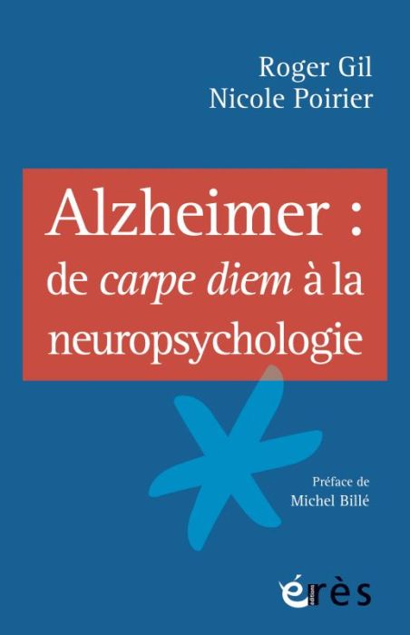 Emprunter Alzheimer de Carpe Diem à la neuropsychologie livre