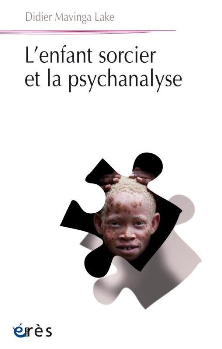 Emprunter L'enfant sorcier et la psychanalyse livre