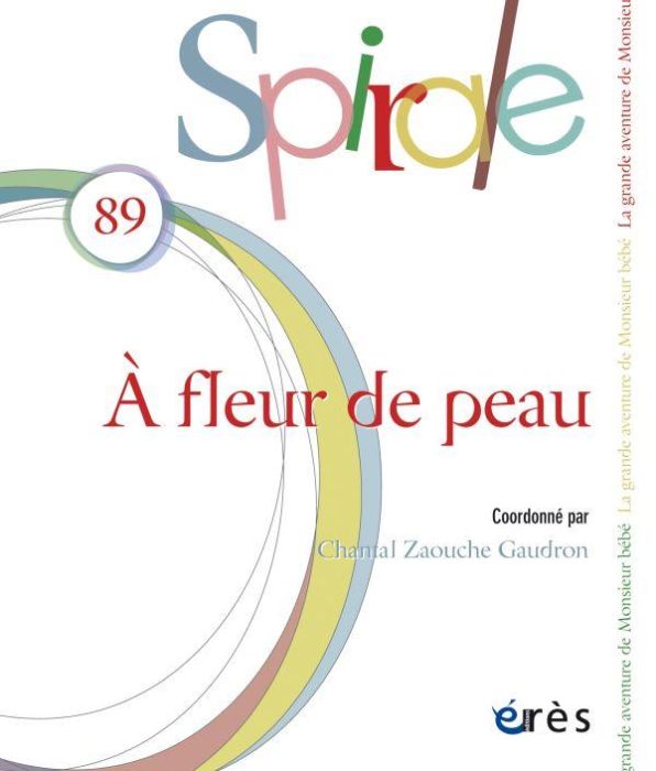 Emprunter Spirale N° 89, mars 2019 : A fleur de peau livre