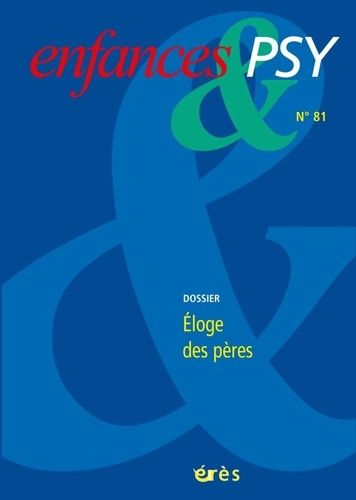 Emprunter Enfances & psy N° 81/2019 : Eloge des pères livre