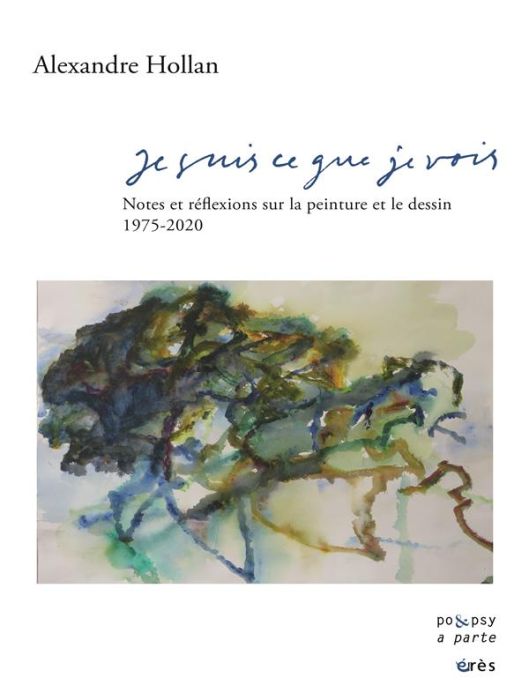 Emprunter Je suis ce que je vois. Notes sur la peinture et le dessin 1975-2020, 5e édition revue et augmentée livre