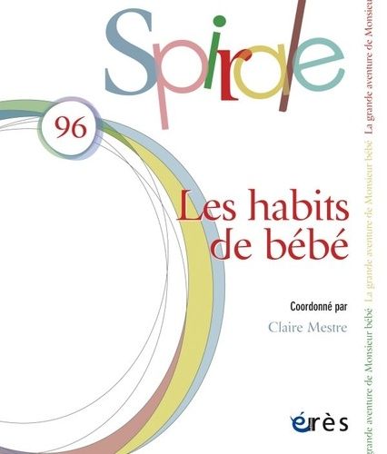 Emprunter Spirale N° 96 : Les habtis de bébé livre