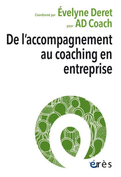 Emprunter De l'accompagnement au coaching en entreprise livre